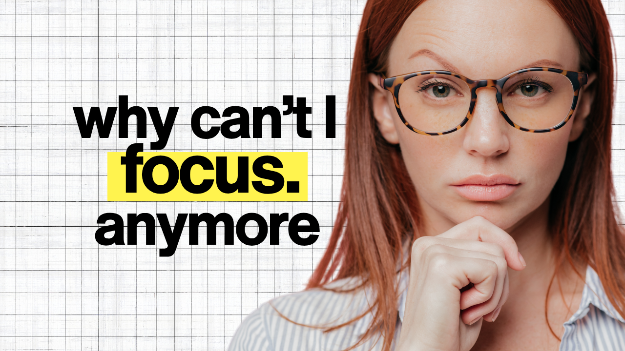 cant focus anymore, why is my attention span getting worse, brain fog causes, mental fatigue symptoms, poor concentration causes, how to improve focus naturally, why do i lose focus so easily